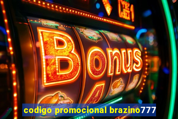 codigo promocional brazino777